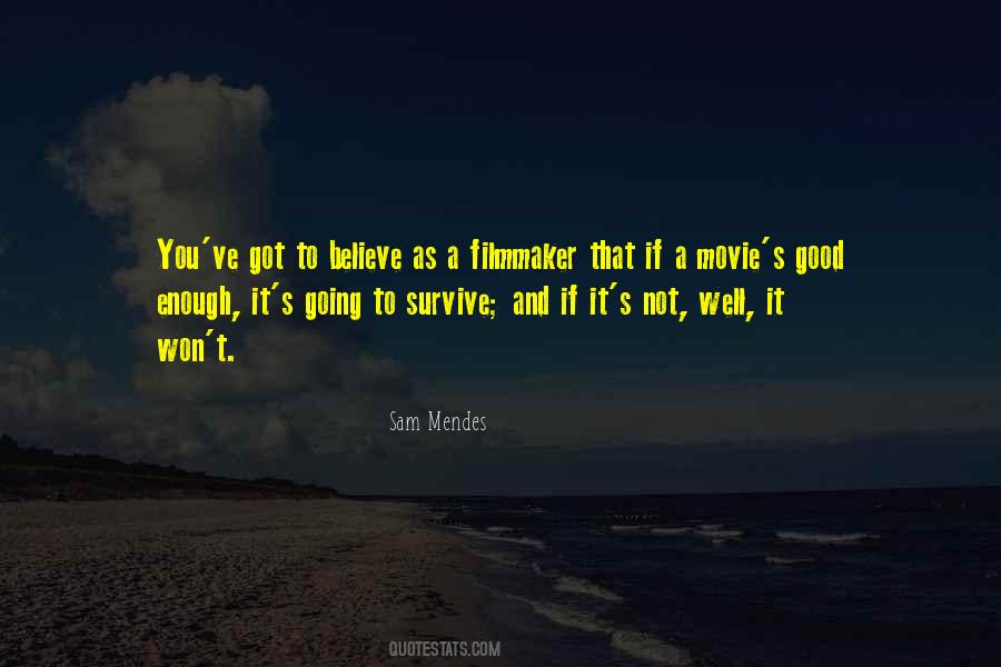 Sam Mendes Quotes #611672