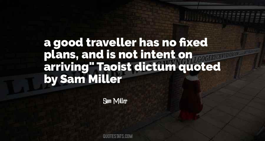 Sam Miller Quotes #475651 Sam Miller Quotes #475651