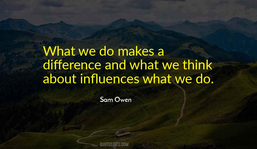 Sam Owen Quotes #1444878