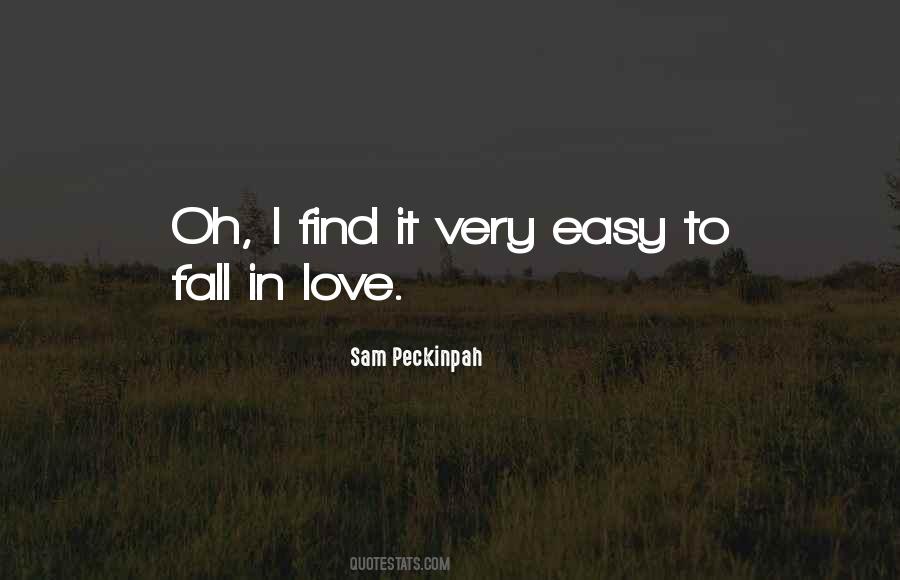 Sam Peckinpah Quotes #1691054