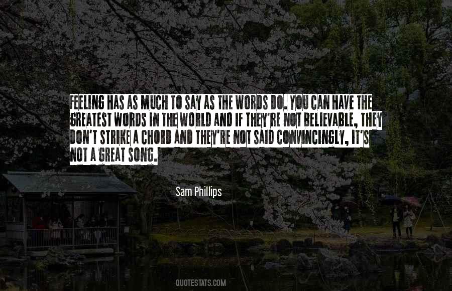 Sam Phillips Quotes #488924