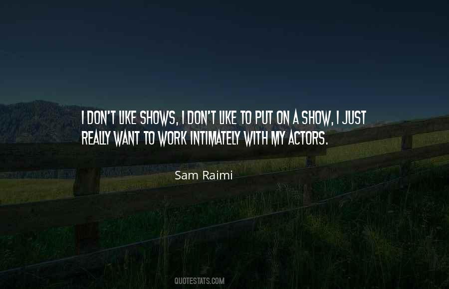 Sam Raimi Quotes #1028700