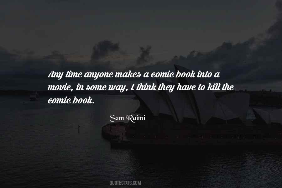 Sam Raimi Quotes #1133622