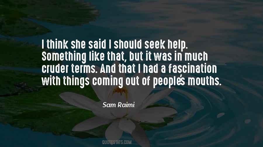 Sam Raimi Quotes #1748410
