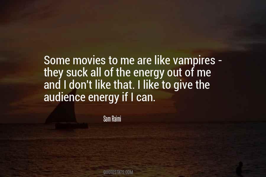 Sam Raimi Quotes #799522