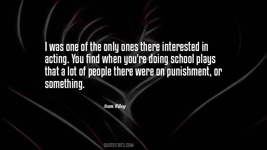 Sam Riley Quotes #1646142 Sam Riley Quotes #1646142