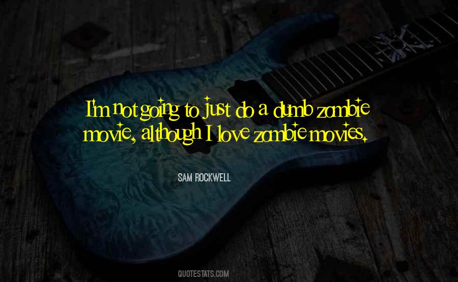 Sam Rockwell Quotes #1604064