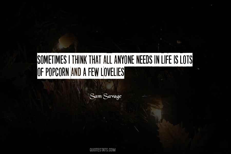 Sam Savage Quotes #859251