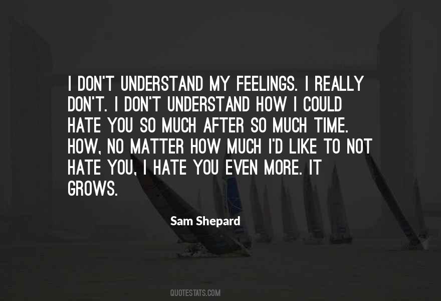 Sam Shepard Quotes #1019771