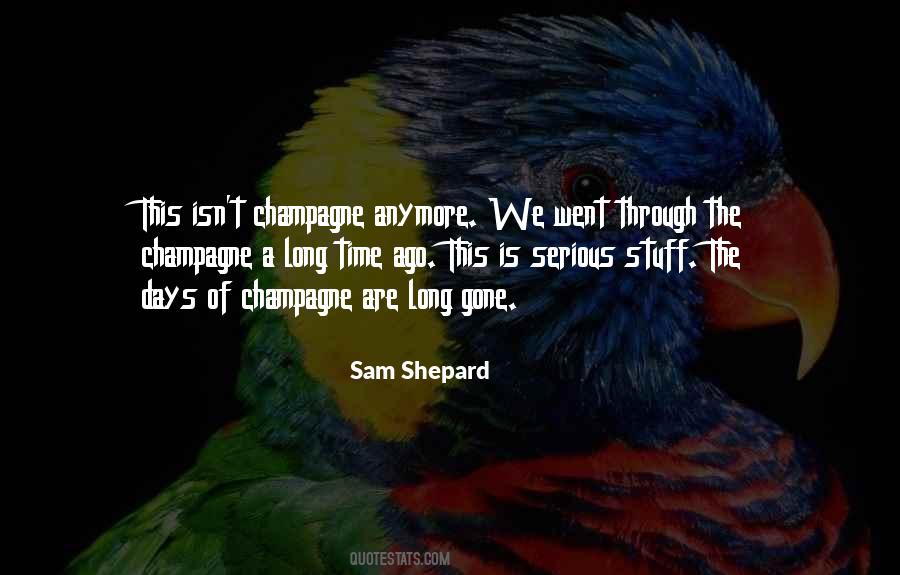 Sam Shepard Quotes #1573513