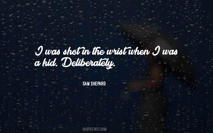 Sam Shepard Quotes #1709891