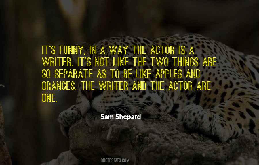 Sam Shepard Quotes #815800