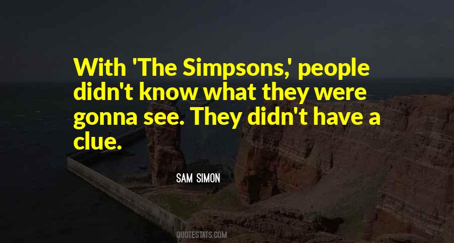 Sam Simon Quotes #70404