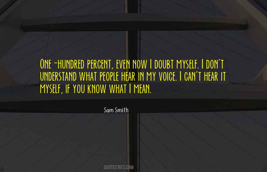 Sam Smith Quotes #1201268