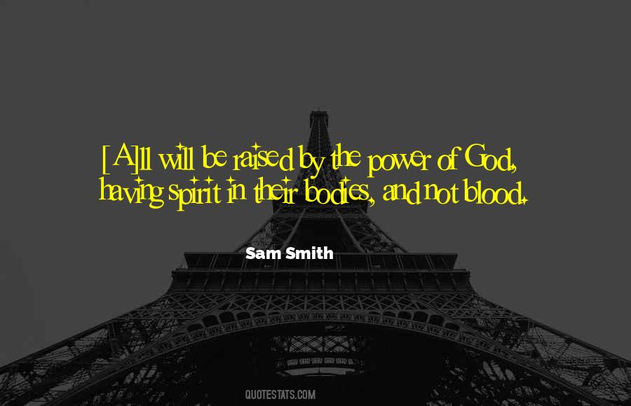 Sam Smith Quotes #451952