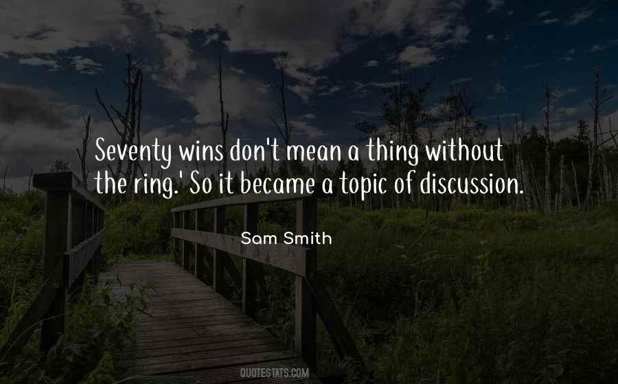 Sam Smith Quotes #68995