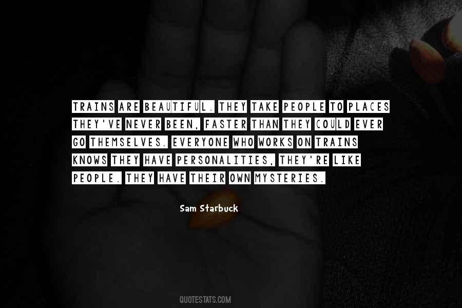 Sam Starbuck Quotes #1463222