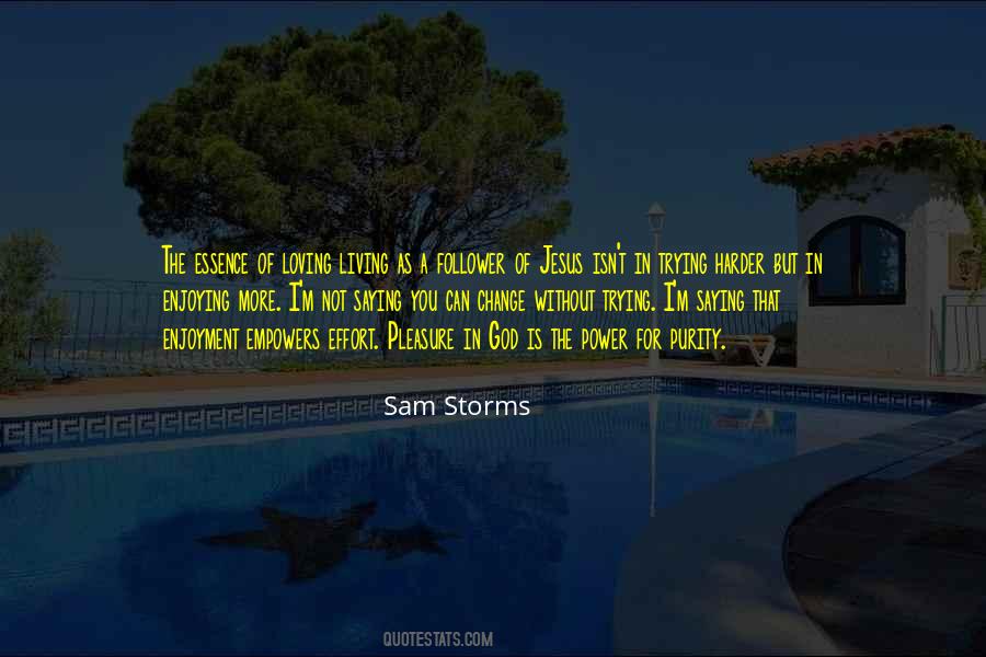 Sam Storms Quotes #500594