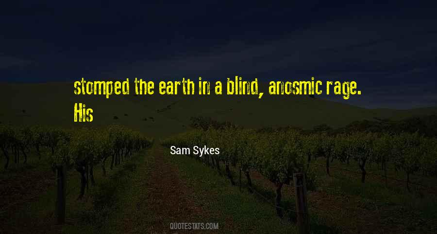 Sam Sykes Quotes #1574207