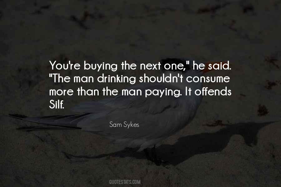 Sam Sykes Quotes #586700