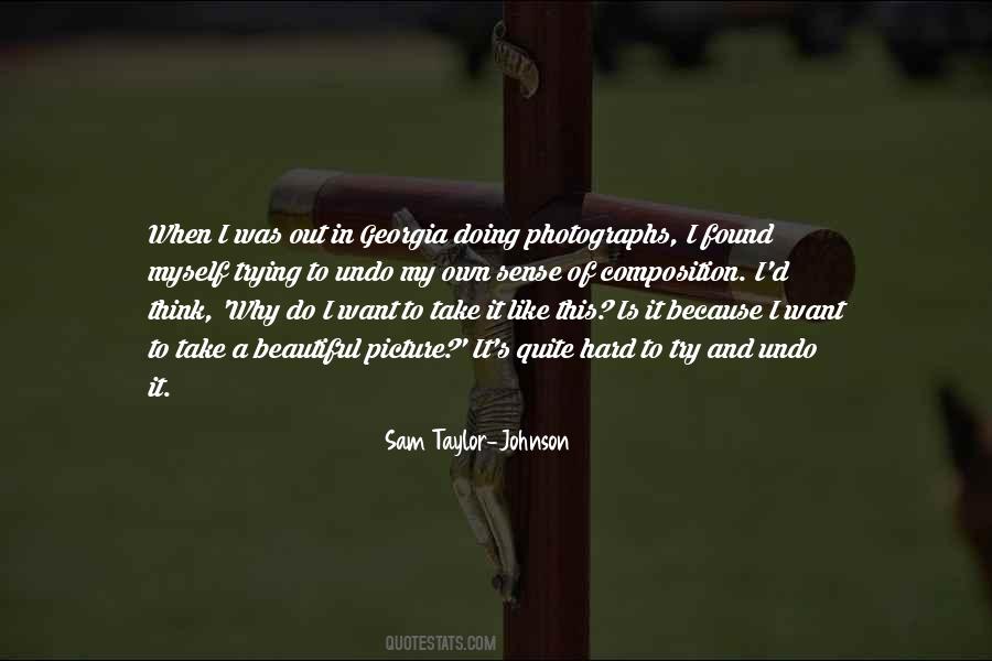 Sam Taylor-Johnson Quotes #1140763