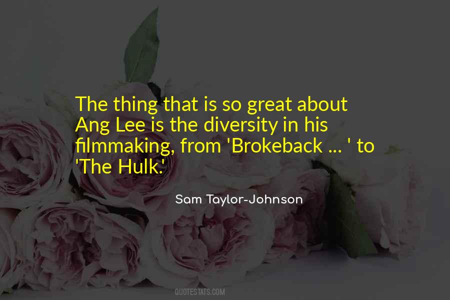 Sam Taylor-Johnson Quotes #1732186