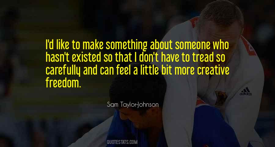 Sam Taylor-Johnson Quotes #790060