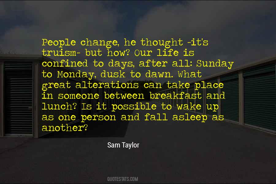 Sam Taylor Quotes #675113