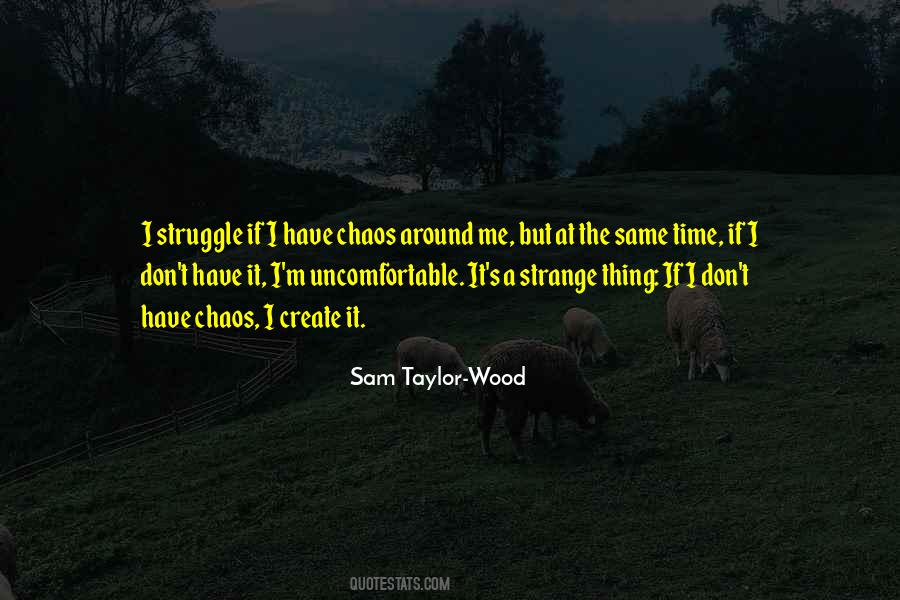 Sam Taylor-Wood Quotes #1619429