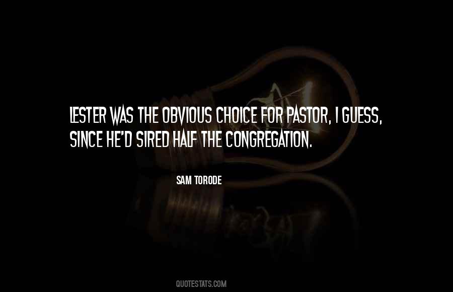 Sam Torode Quotes #1573133