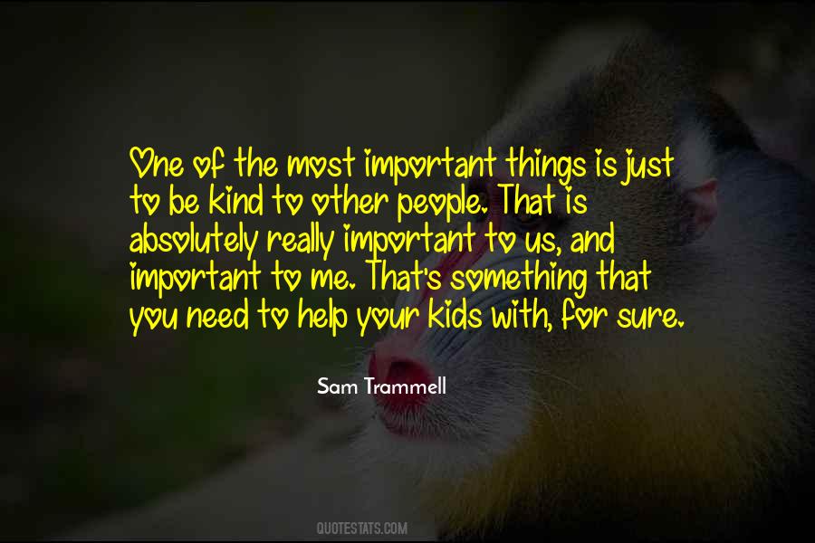 Sam Trammell Quotes #224230