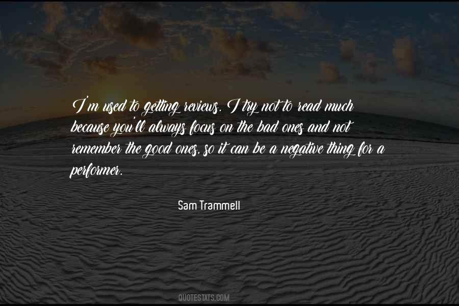 Sam Trammell Quotes #369607