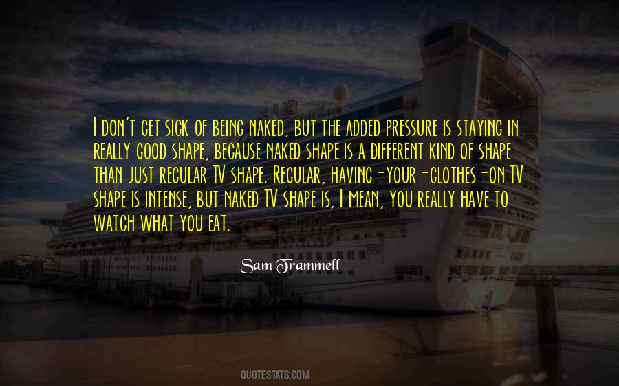 Sam Trammell Quotes #903636