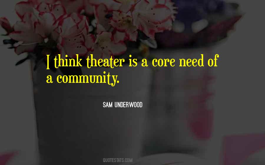 Sam Underwood Quotes #88360