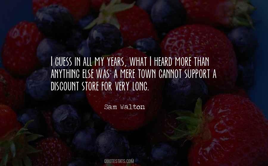 Sam Walton Quotes #1390825