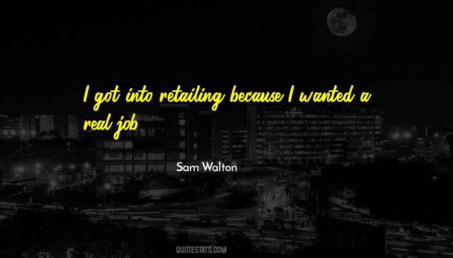 Sam Walton Quotes #1608376