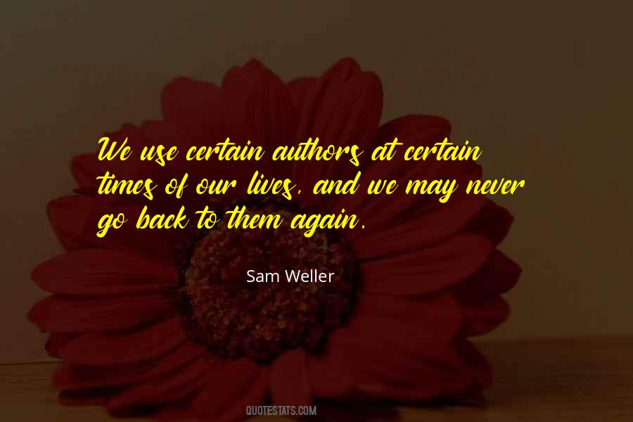 Sam Weller Quotes #1828227