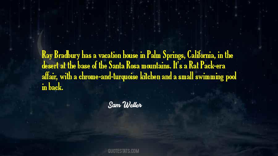 Sam Weller Quotes #477769