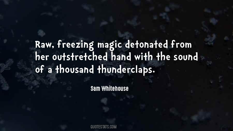 Sam Whitehouse Quotes #1135857