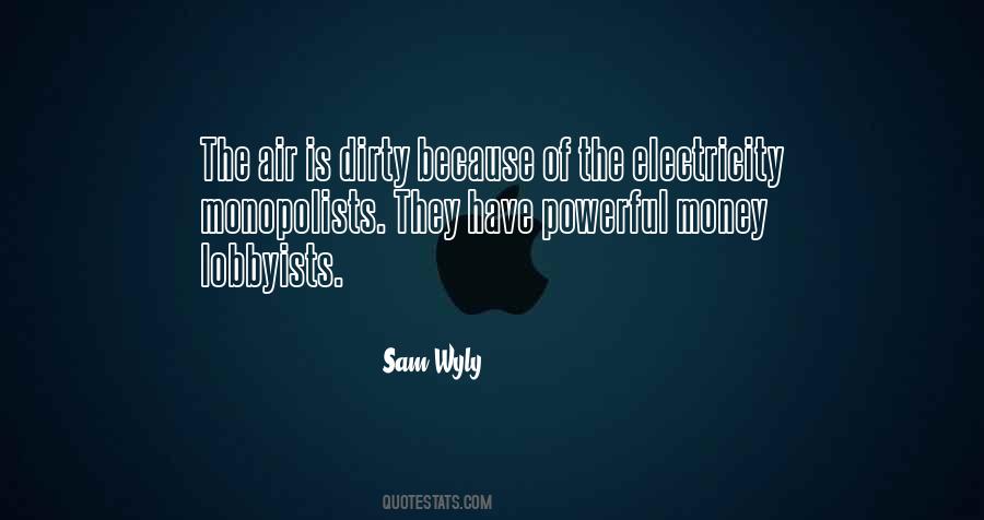 Sam Wyly Quotes #1639971