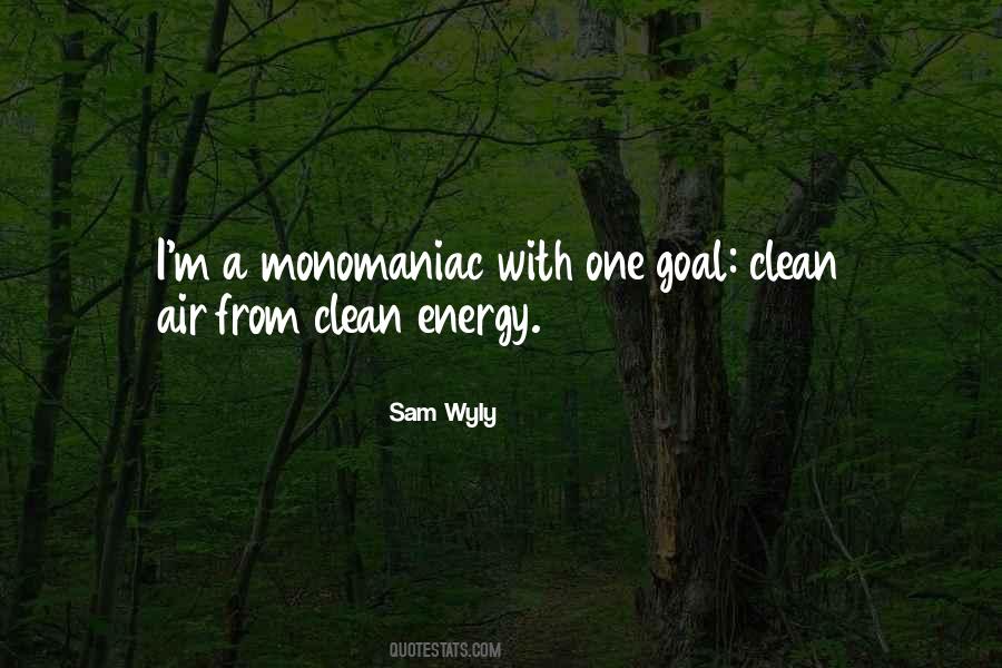 Sam Wyly Quotes #1656421