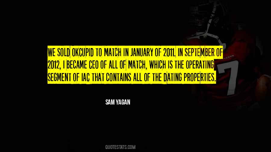 Sam Yagan Quotes #1208419