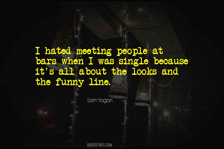 Sam Yagan Quotes #613669