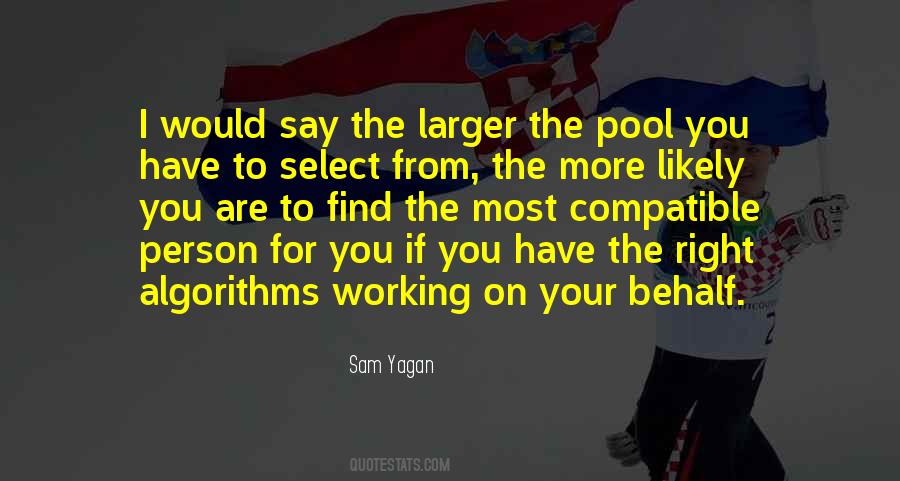 Sam Yagan Quotes #96271