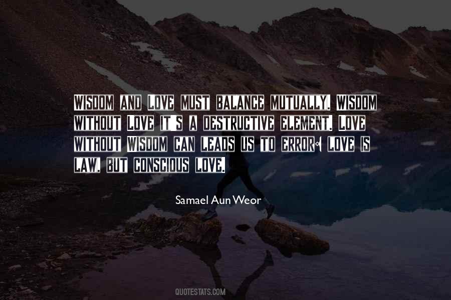 Samael Aun Weor Quotes #1642614