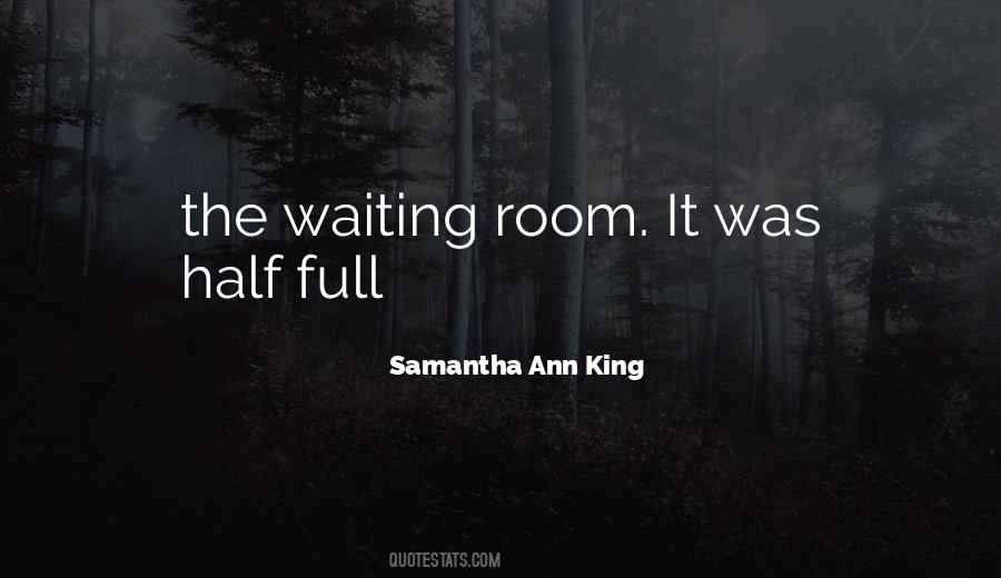 Samantha Ann King Quotes #1391892