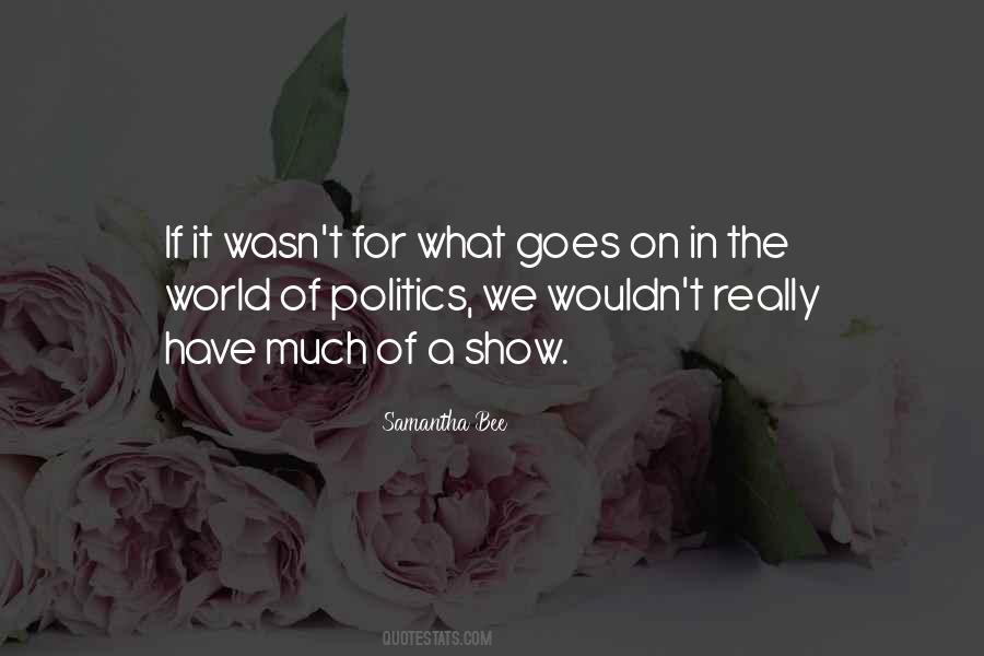 Samantha Bee Quotes #519951
