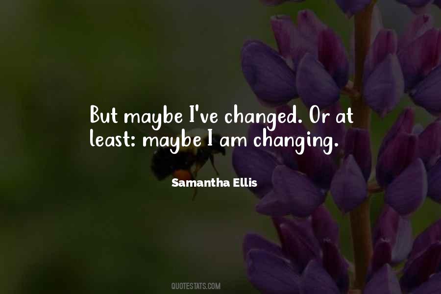 Samantha Ellis Quotes #123308