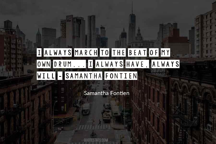 Samantha Fontien Quotes #1164706