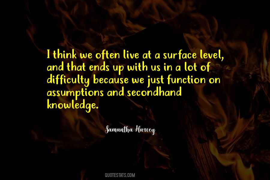 Samantha Harvey Quotes #458054